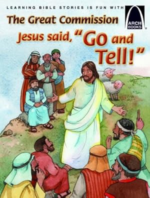 Seller image for Jesus Says Go and Tell (Arch Book) [Soft Cover ] for sale by booksXpress