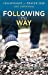 Seller image for Following the Way Fellowship of Prayer 2018: A Lenten Devotional [Soft Cover ] for sale by booksXpress