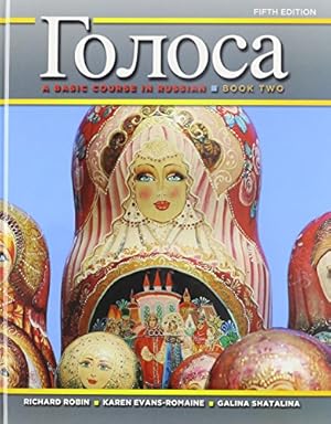 Imagen del vendedor de Golosa: A Basic Course in Russian, Book Two Plus Student Activities Manual (5th Edition) by Robin, Richard M., Evans-Romaine, Karen, Shatalina, Galina [Hardcover ] a la venta por booksXpress