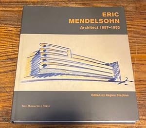 Image du vendeur pour Eric Mendelsohn: Architect 1887-1953 mis en vente par Big Reuse