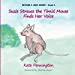 Seller image for Suzie Strauss the Timid Mouse Finds Her Voice [Soft Cover ] for sale by booksXpress