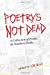 Immagine del venditore per Poetry's Not Dead: A Collection of Poems by Southern Punks [Soft Cover ] venduto da booksXpress