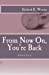 Seller image for From Now On, You're Back: stories [Soft Cover ] for sale by booksXpress