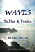 Seller image for Waves: Dhamma Talks & Poems [Soft Cover ] for sale by booksXpress