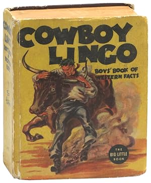 Cowboy Lingo: Boys' Book of Western Facts