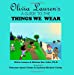 Seller image for Olivia Lauren's A Guide to Things We Wear (Volume 5) [Soft Cover ] for sale by booksXpress