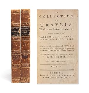 Image du vendeur pour A Collection of Travels Thro' Various Parts of the World.Containing an Accurate Account of the Religion, Laws, Manners, Commerce, and Constitution of Many Different Nations (in 2 vols.) mis en vente par Whitmore Rare Books, Inc. -- ABAA, ILAB