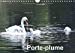 Seller image for Porte-Plume 2017: Les Oiseaux De Nos Etangs, Lacs Et Cours D'eau (Calvendo Animaux) (French Edition) [No Binding ] for sale by booksXpress