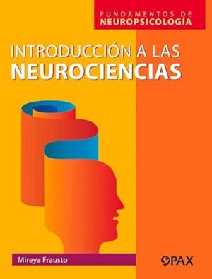 Bild des Verkufers fr Introduccin a la Neurociencias: Fundamentos de Neuropsicologa zum Verkauf von AHA-BUCH GmbH