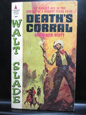 DEATH'S CORRAL - A Walt Slade Western