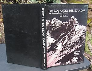 Seller image for Por Los Andes Del Ecuador -- 1983 FIRST EDITION for sale by JP MOUNTAIN BOOKS