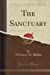 Seller image for The Sanctuary (Classic Reprint) [Soft Cover ] for sale by booksXpress