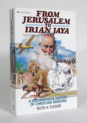 Bild des Verkufers fr From Jerusalem to Irian Jaya: A Biographical History of Christian Missions zum Verkauf von Minotavros Books,    ABAC    ILAB