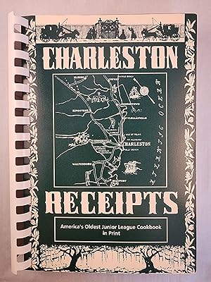 Seller image for Charleston Receipts Collected by The Junior League of Charleston, Inc. Charleston, South Carolina, 1950 for sale by WellRead Books A.B.A.A.