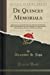 Imagen del vendedor de De Quincey Memorials, Vol. 2 of 2: Being Letters and Other Records, Here First Published; With Communications From Coleridge, the Wordsworths, Hannah . Wilson, and Others (Classic Reprint) [Soft Cover ] a la venta por booksXpress