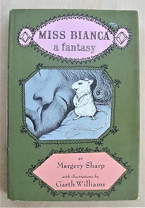 Immagine del venditore per Miss Bianca : a fantasy / with illustrations by Garth Williams venduto da RightWayUp Books