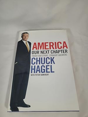Seller image for America: Our Next Chapter: Tough Questions, Straight Answers for sale by Third Person Books