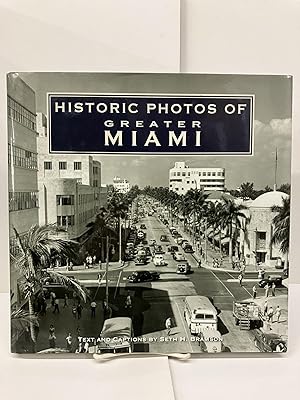 Historic Photos of Greater Miami