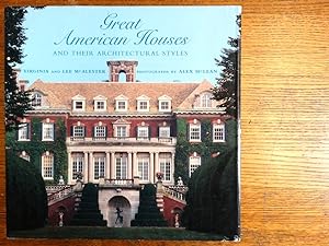 Seller image for Great American Houses and Their Architectural Styles for sale by Mullen Books, ABAA