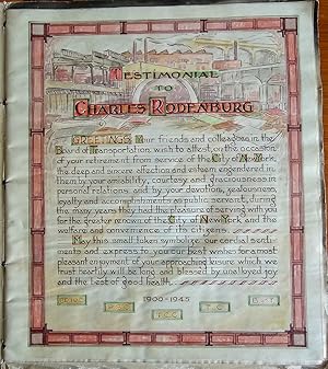 ORIGINAL CALLIGRAPHIC MANUSCRIPT TRIBUTE: TESTIMONIAL TO CHARLES RODENBURG