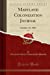 Bild des Verkufers fr Maryland Colonization Journal, Vol. 1: October 15, 1811 (Classic Reprint) [Soft Cover ] zum Verkauf von booksXpress