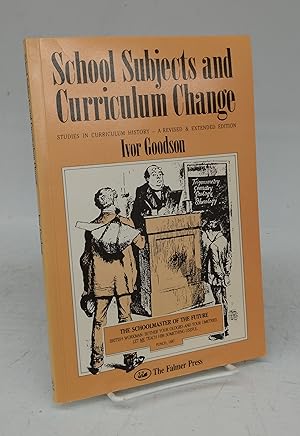 Bild des Verkufers fr School Subjects and Curriculum Change zum Verkauf von Attic Books (ABAC, ILAB)