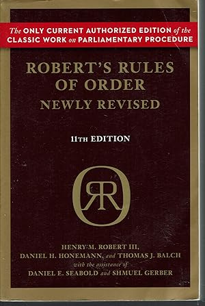 Roberts Rules of Order Newly Revised, 11th Edition