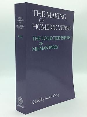 Seller image for THE MAKING OF HOMERIC VERSE: The Collected Papers of Milman Parry for sale by Kubik Fine Books Ltd., ABAA