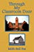 Seller image for Through My Classroom Door [Soft Cover ] for sale by booksXpress