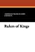 Seller image for Rulers of Kings [Soft Cover ] for sale by booksXpress