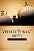 Bild des Verkufers fr Veiled Threat [Soft Cover ] zum Verkauf von booksXpress
