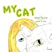 Seller image for My Cat [Soft Cover ] for sale by booksXpress
