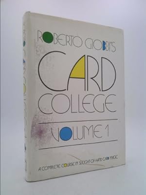 Bild des Verkufers fr Card College, Vol. 1: A Complete Course in Sleight-of-Hand Card Magic zum Verkauf von ThriftBooksVintage