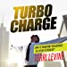 Seller image for Turbo Charge: How to Transform Your Business as a Heart-Repreneur [Audio Book (CD) ] for sale by booksXpress