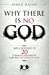Seller image for Why There Is No God: Simple Responses to 20 Common Arguments for the Existence of God [Soft Cover ] for sale by booksXpress