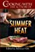 Imagen del vendedor de Cooking with the Authors of Summer Heat [Soft Cover ] a la venta por booksXpress