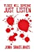 Seller image for Please Will Someone Just Listen [Soft Cover ] for sale by booksXpress