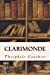 Seller image for Clarimonde [Soft Cover ] for sale by booksXpress
