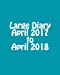 Image du vendeur pour Large Diary April 2017 to April 2018 [Soft Cover ] mis en vente par booksXpress