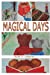 Seller image for Magical Days: Furry Tales (Volume 2) [Soft Cover ] for sale by booksXpress