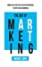 Seller image for The Art of Marketing: Innovative Strategies for Entrepreneurs, Startups and eCommerce [Soft Cover ] for sale by booksXpress