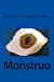 Imagen del vendedor de Monstruo (Spanish Edition) [Soft Cover ] a la venta por booksXpress