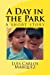 Image du vendeur pour A Day in the Park: A short story [Soft Cover ] mis en vente par booksXpress