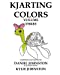 Bild des Verkufers fr KJArting Colors: Coloring With Kylie (Volume 3) [Soft Cover ] zum Verkauf von booksXpress