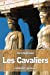 Image du vendeur pour Les Cavaliers (French Edition) [Soft Cover ] mis en vente par booksXpress