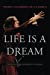 Image du vendeur pour Life Is a Dream [Soft Cover ] mis en vente par booksXpress