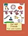 Seller image for Dot and Friends: Fun and Games [Soft Cover ] for sale by booksXpress