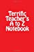 Immagine del venditore per Terrific Teacher's A to Z Notebook [Soft Cover ] venduto da booksXpress