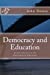 Seller image for Democracy and Education: An Introduction to the Philosophy of Education [Soft Cover ] for sale by booksXpress