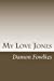 Imagen del vendedor de My Love Jones (Volume 1) [Soft Cover ] a la venta por booksXpress